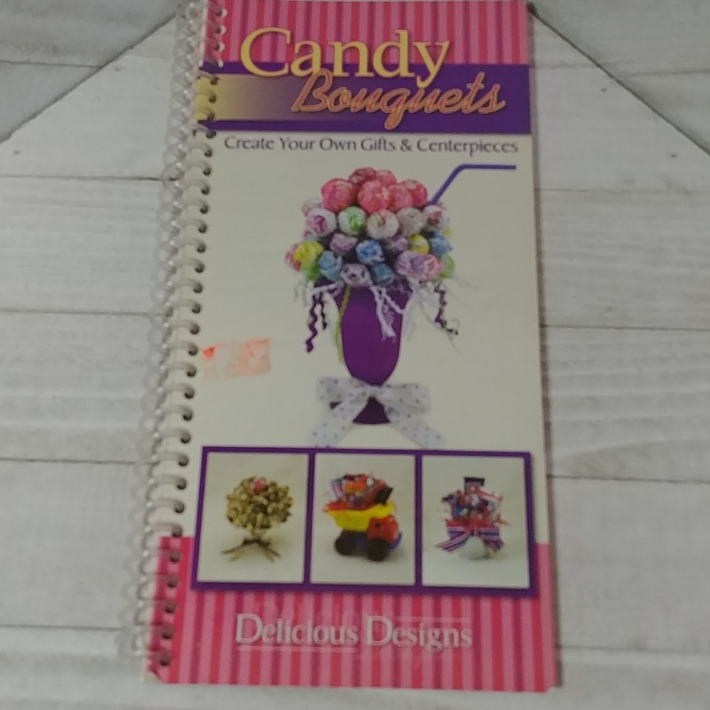 🎉2/$16 Candy Bouquets Book Delicious Designs